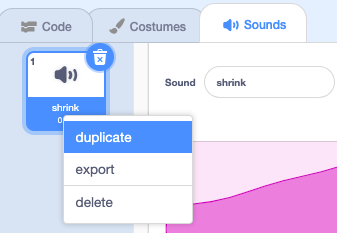 The shrink sound with popup menu showing duplicate.